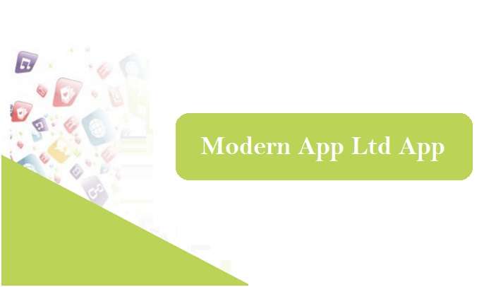 Modern App Ltd App