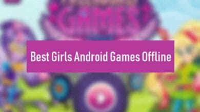 Girls Android Games Offline- Best Games For Girls