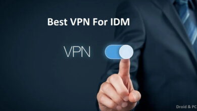 Best VPN for IDM Download with IDM Using VPN