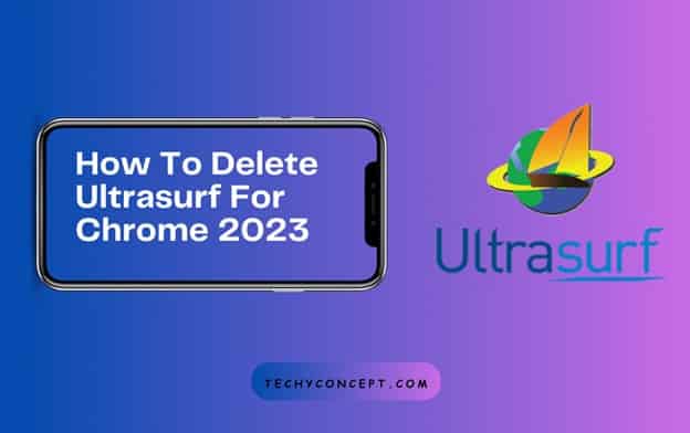 How to Delete Ultrasurf for Chrome