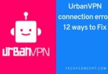 How to fix Urban VPN Connection Error