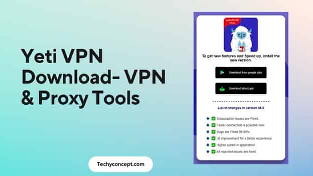 Yeti VPN Download Free- Best VPN & Proxy Tools