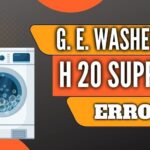 How to Fix H20 Error Code GE Dishwasher