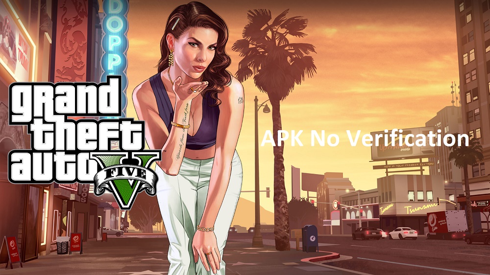 GTA 5 APK No Verification - No Survey For Android Download