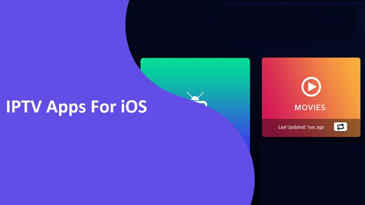 IPTV Apps For iOS