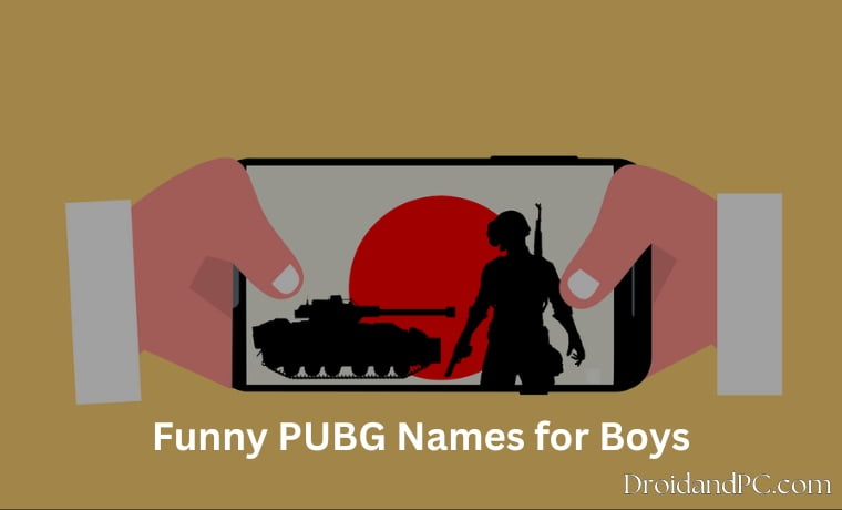 Funny PUBG Names for Boys